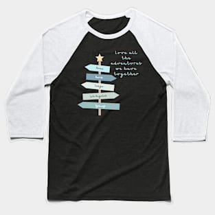 Love all the adventures we have together [Valentine Day] Baseball T-Shirt